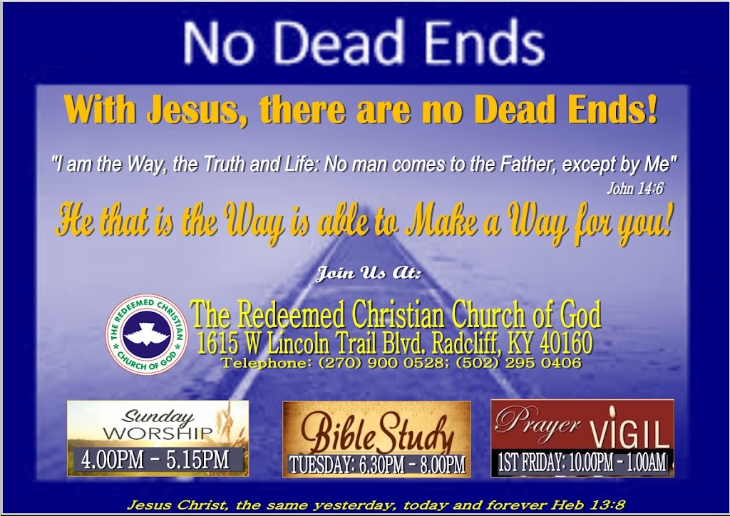 The Redeemed Christian Church of God | 1615 W Lincoln Trail Blvd, Radcliff, KY 40160, USA | Phone: (270) 900-0528