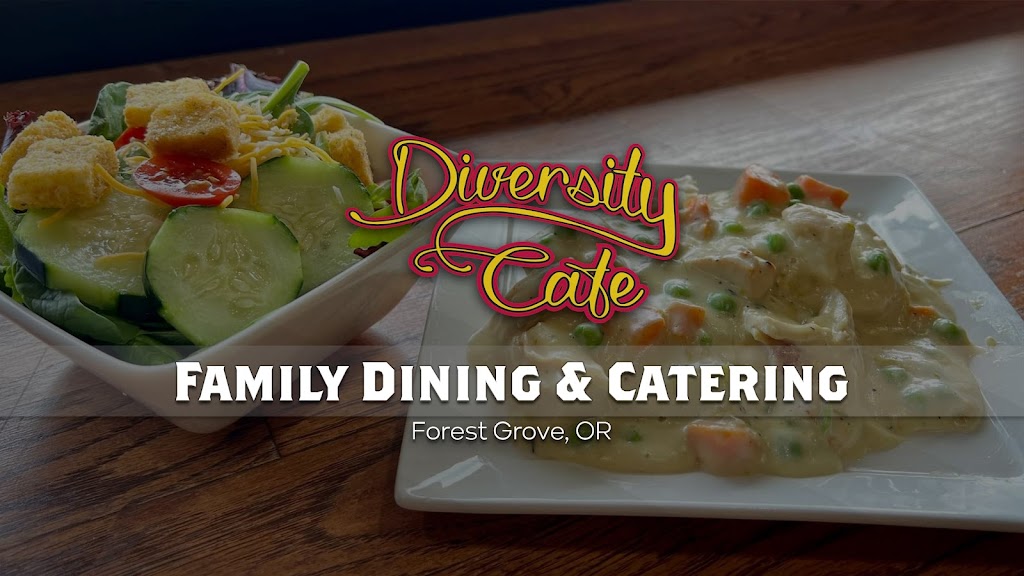 Diversity Cafe | 2104 Main St, Forest Grove, OR 97116, USA | Phone: (503) 746-6093