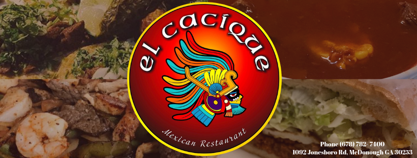El Cacique Mexican Restaurant | 1092 Jonesboro Rd, McDonough, GA 30253, USA | Phone: (678) 782-7400