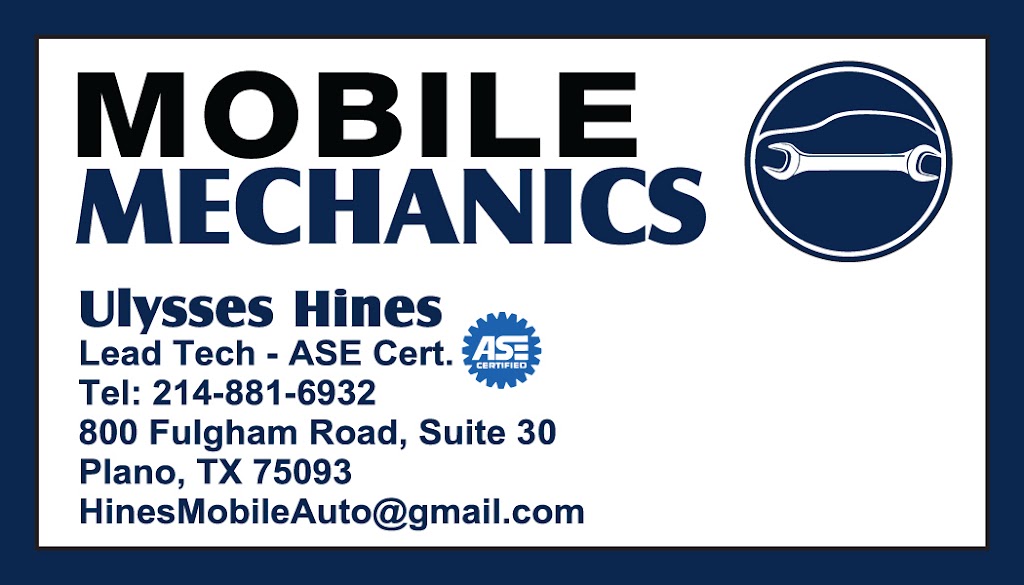 Mobile Mechanics | 800 Fulgham Rd #30, Plano, TX 75093, USA | Phone: (214) 881-6932