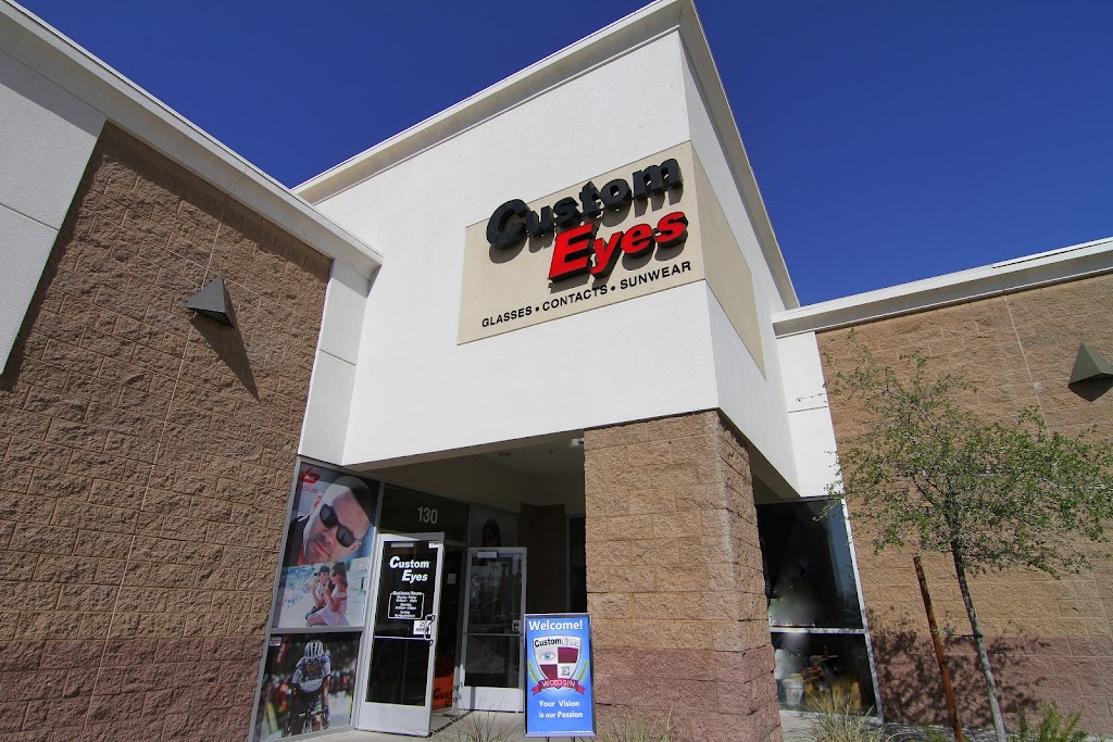 Custom Eyes | 175 N Stephanie St #130, Henderson, NV 89074, USA | Phone: (702) 564-3678