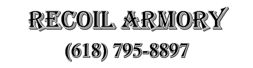 Recoil Armory | 187 Voight Pl, Granite City, IL 62040, USA | Phone: (618) 795-8897