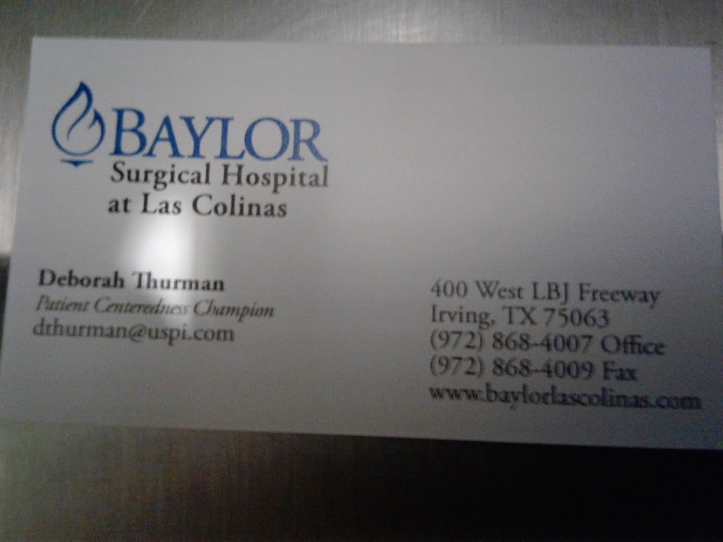 Baylor Surgical Hospital at Las Colinas | 400 W Lyndon B Johnson Fwy, Irving, TX 75063, USA | Phone: (972) 868-4000