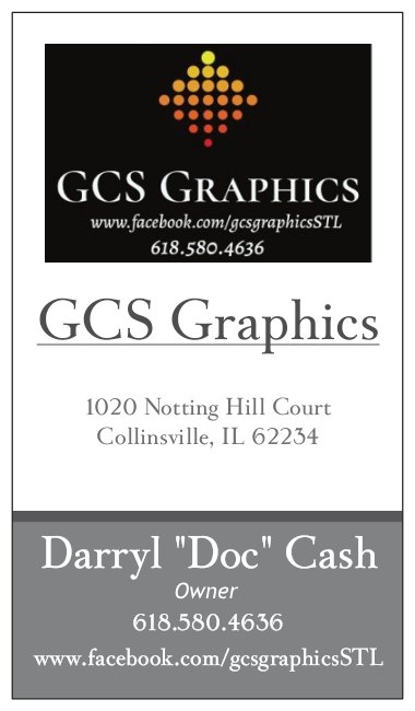 GCS GRAPHICS | 1020 Notting Hill Ct, Collinsville, IL 62234, USA | Phone: (618) 580-4636