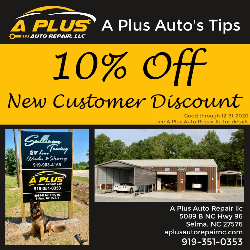 A Plus Auto Repair LLC | 5089-B, NC-96, Selma, NC 27576 | Phone: (919) 351-0353