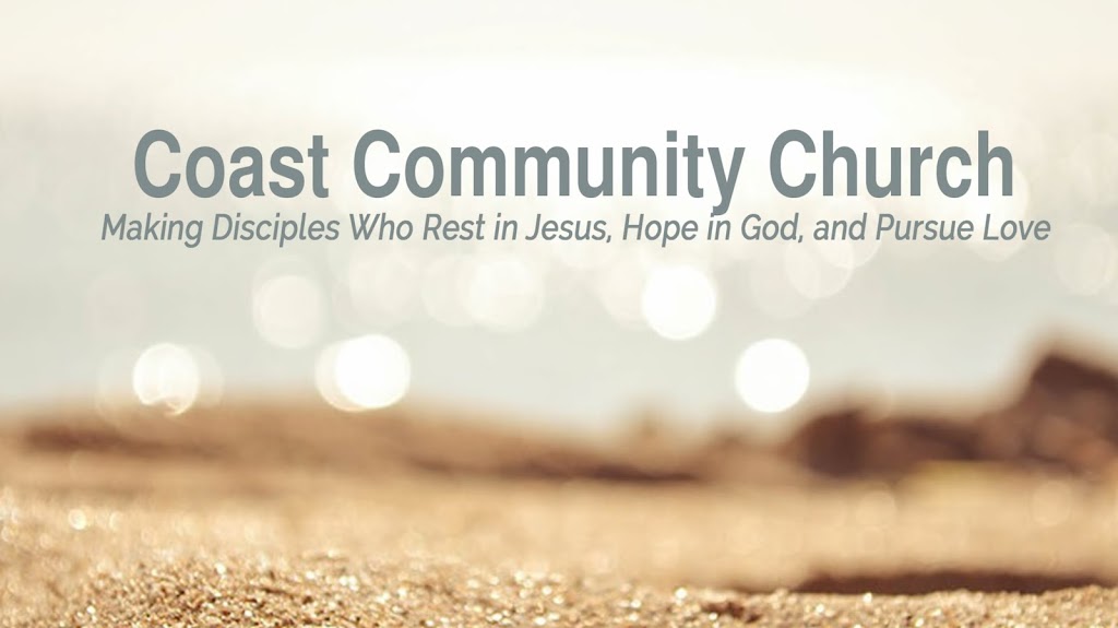 Coast Community Church | 3303 Harbor Blvd Suite K-5/6, Costa Mesa, CA 92626, USA | Phone: (714) 596-0611