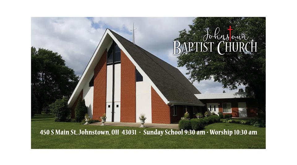 Johnstown Baptist Church | 450 S Main St, Johnstown, OH 43031, USA | Phone: (740) 967-2686