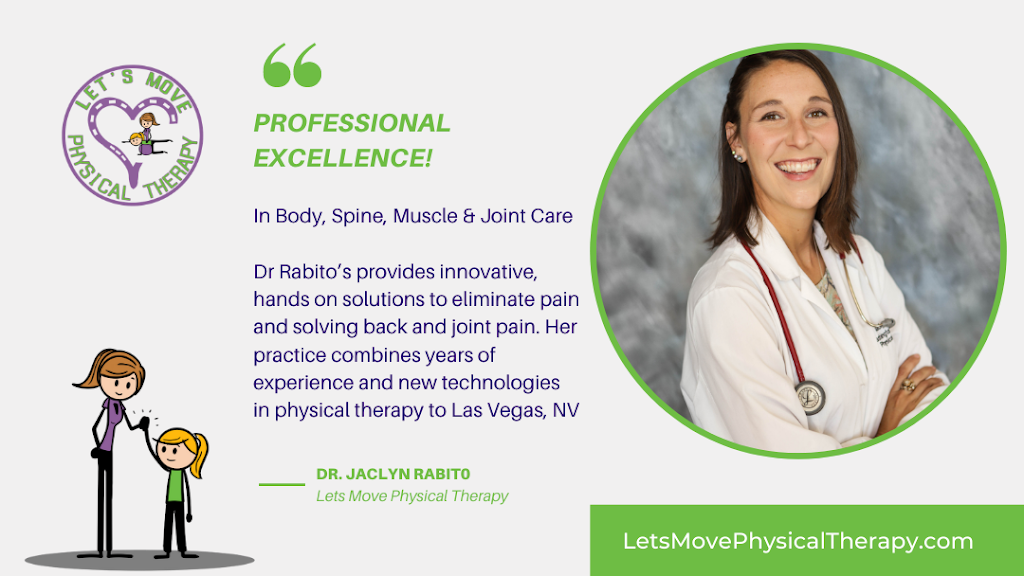Lets Move Physical Therapy | 8545 Log Cabin Way, Las Vegas, NV 89143, USA | Phone: (702) 620-3124