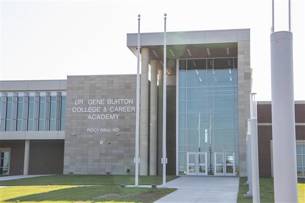 Dr. Gene Burton College & Career Academy | 2301 John King Blvd, Rockwall, TX 75087, USA | Phone: (469) 698-0660