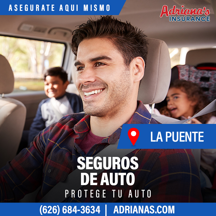 Adrianas Insurance Services | 1849 N Hacienda Blvd, La Puente, CA 91744, USA | Phone: (626) 684-3634