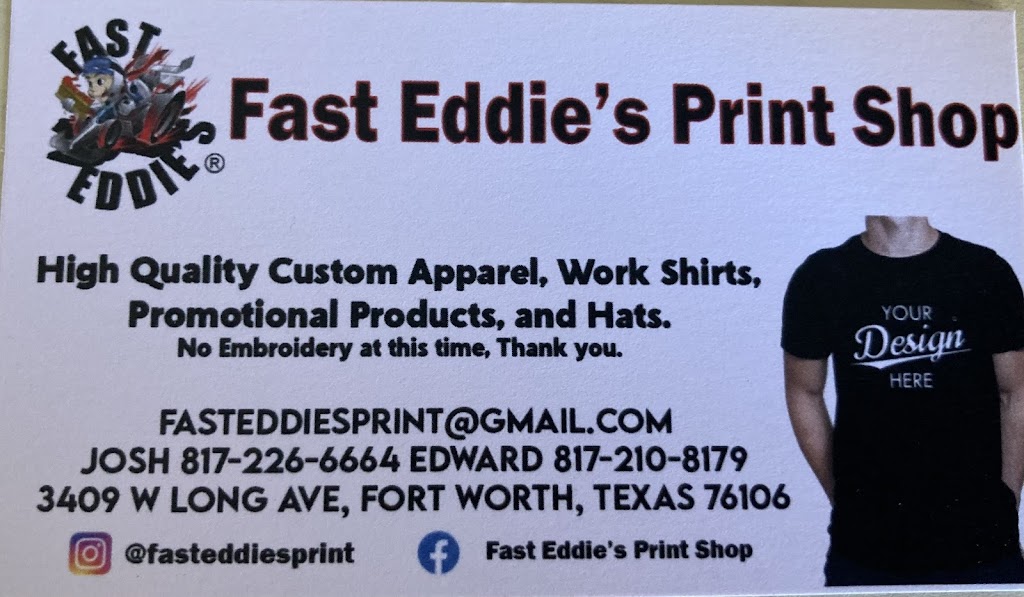 Fast Eddies Print Shop | 3409 W Long Ave, Fort Worth, TX 76106, USA | Phone: (817) 226-6664