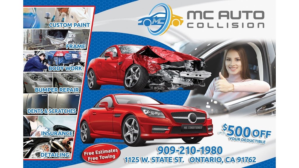 MC Auto Collision | 716 S Euclid Ave, Ontario, CA 91762, USA | Phone: (909) 210-1980