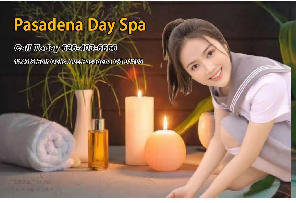 Pasadena Day Spa | 1143 S Fair Oaks Ave, Pasadena, CA 91105, USA | Phone: (626) 403-6666