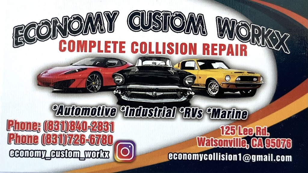 Economy Custom Workx | 125 Lee Rd, Watsonville, CA 95076, USA | Phone: (831) 840-2831