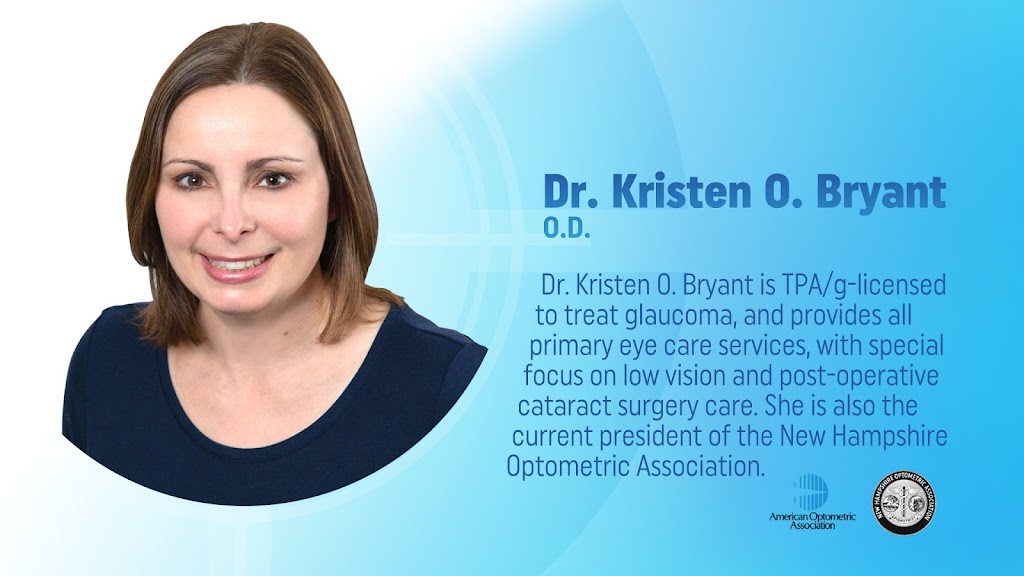 Dr. Kristen O. Bryant, O.D. | 505 W Hollis St STE 109, Nashua, NH 03062 | Phone: (603) 882-0311