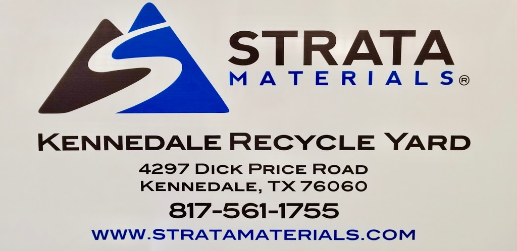 Strata Materials, LLC Kennedale Recycle Yard | 4297 Dick Price Rd, Kennedale, TX 76060, USA | Phone: (817) 561-1755