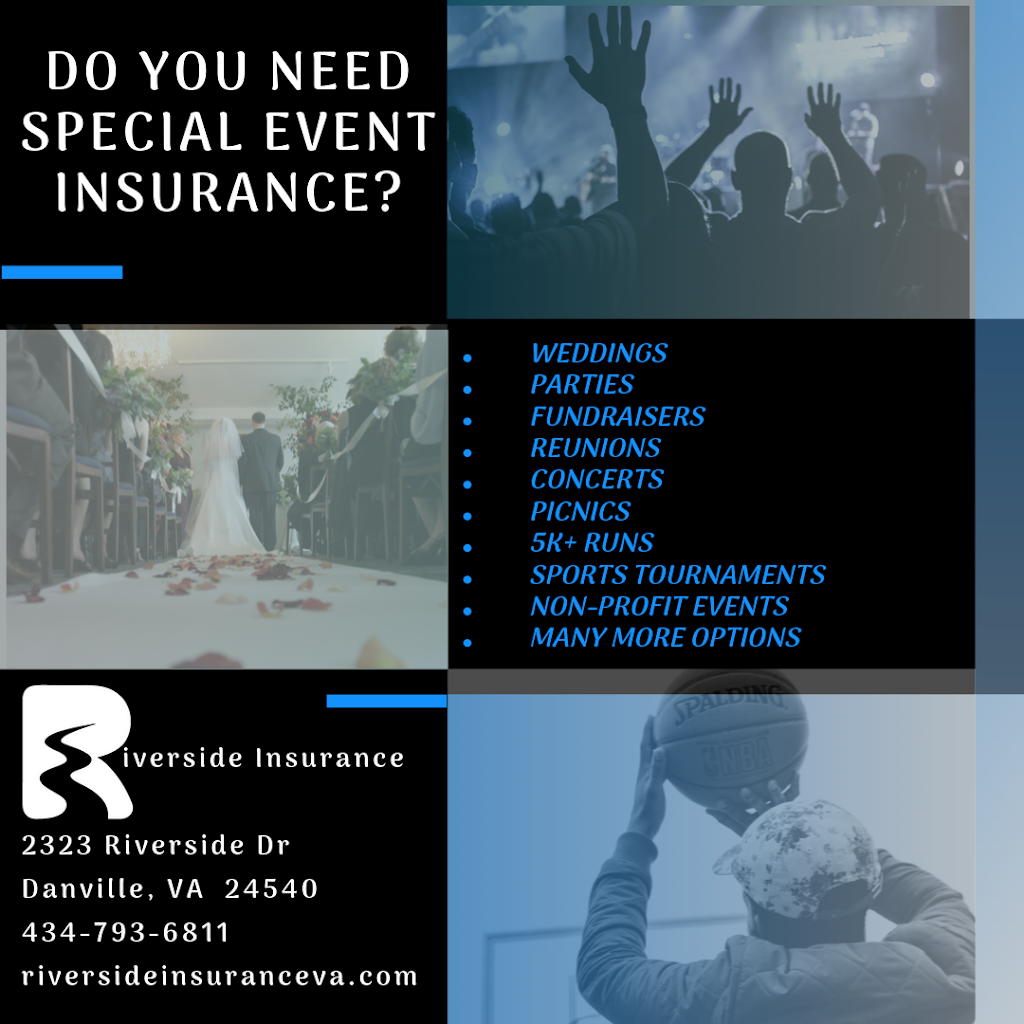 Riverside Insurance Agency, Inc | 2323 Riverside Dr, Danville, VA 24540, USA | Phone: (434) 793-6811