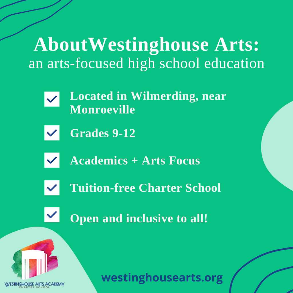 Westinghouse Arts Academy Charter School | 320 Marguerite Ave, Wilmerding, PA 15148 | Phone: (412) 646-1718