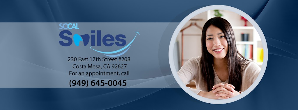 SoCal Smiles Dentistry | 230 E 17th St #208, Costa Mesa, CA 92627, USA | Phone: (949) 645-0045