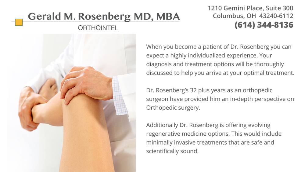 Gerald M. Rosenberg MD, MBA - ORTHOINTEL | 1210 Gemini Pl Suite 300, Columbus, OH 43240, USA | Phone: (614) 344-8136