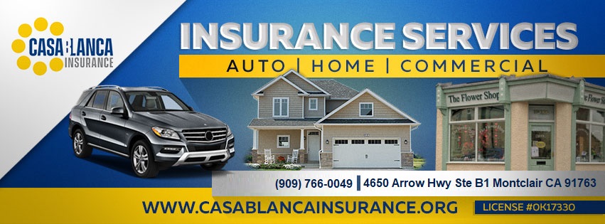 Casablanca Insurance | 4650 Arrow Hwy Ste B1, Montclair, CA 91763, USA | Phone: (909) 766-0049