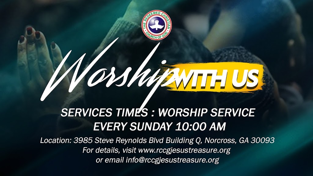 RCCG JESUS TREASURE HOUSE | 3985 Steve Reynolds Blvd Phase 2, Building Q, Suite 105, Norcross, GA 30093, USA | Phone: (678) 499-3791