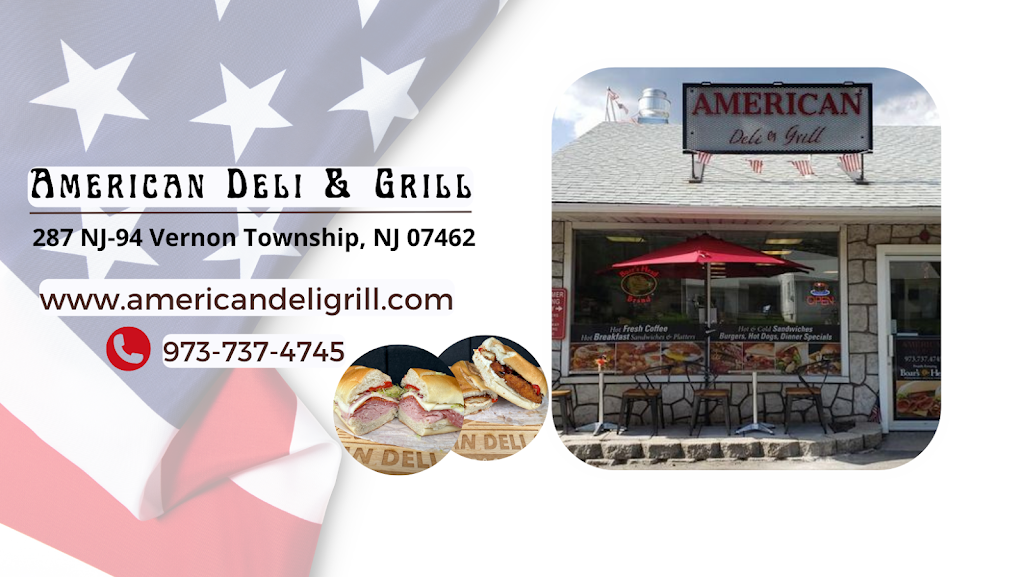 American Deli & Grill | 287 NJ-94, Vernon Township, NJ 07462, USA | Phone: (973) 737-4745