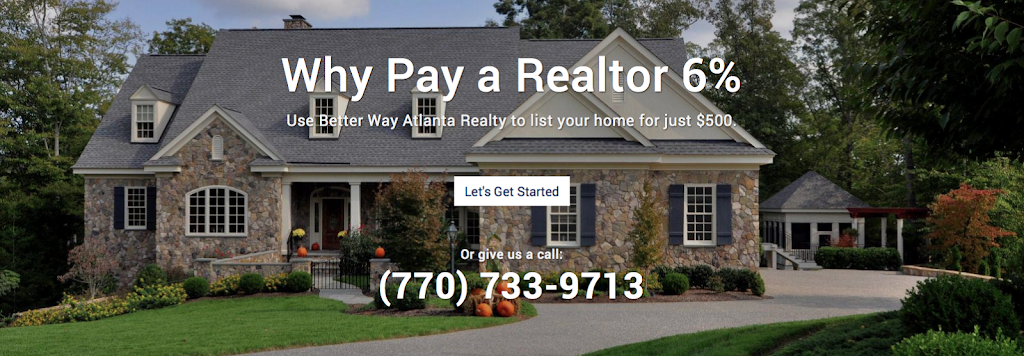 Better Way Atlanta Realty Group | 2200 River Heights Ct SE, Marietta, GA 30067, USA | Phone: (770) 733-9713