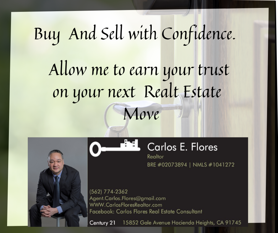 Carlos Flores Real Estate - Serving Southern California | 17700 Castleton St Suite 383, City of Industry, CA 91748, USA | Phone: (626) 658-9606