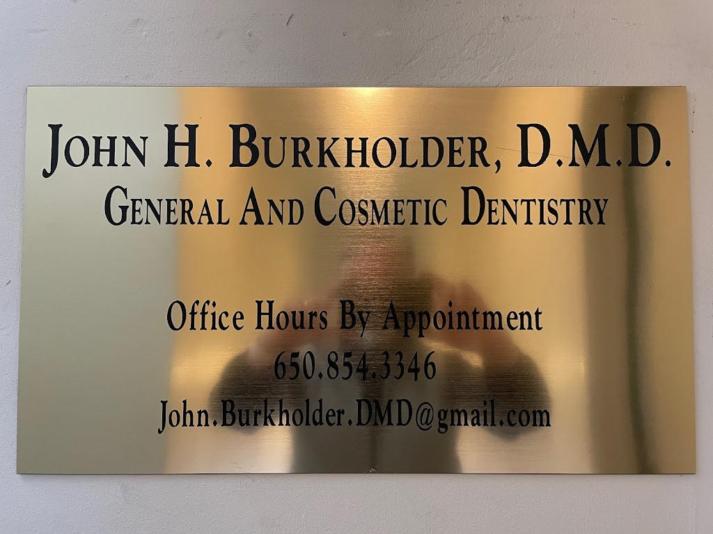 Dr. John H. Burkholder DMD | 2095 Avy Ave #3, Menlo Park, CA 94025, USA | Phone: (650) 854-3346