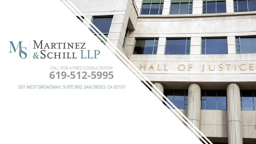 Martinez & Schill LLP | 11455 El Camino Real #470, San Diego, CA 92130, USA | Phone: (619) 512-5995