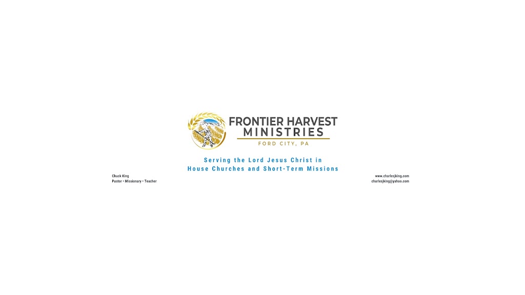 Frontier Harvest Ministries of Ford City, PA | 757 Prospect St, Ford City, PA 16226 | Phone: (724) 664-2625