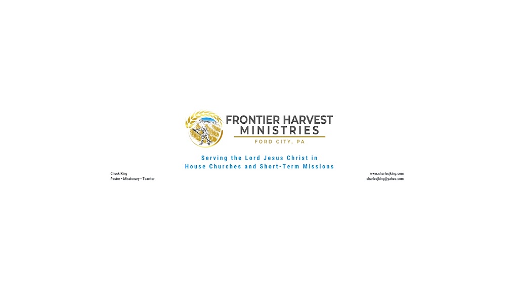 Frontier Harvest Ministries of Ford City, PA | 757 Prospect St, Ford City, PA 16226, USA | Phone: (724) 664-2625