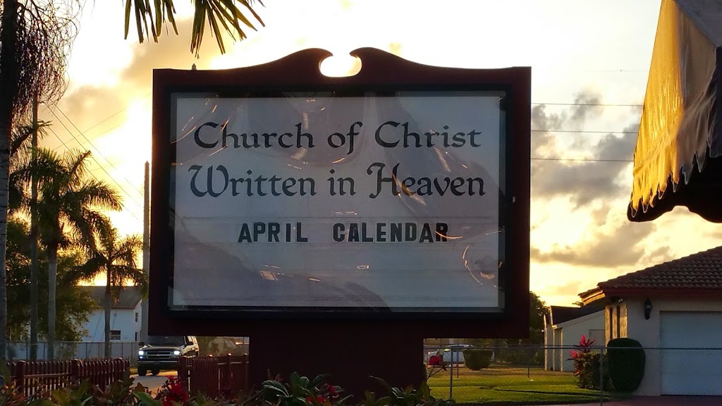 Church of Christ Written In Heaven | 11760 SW 220th St, Miami, FL 33170, USA | Phone: (305) 258-1843