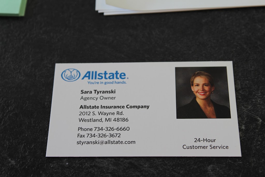 Sara Tyranski: Allstate Insurance | 2012 S Wayne Rd, Westland, MI 48186, USA | Phone: (734) 326-6660