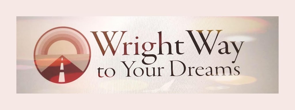 Wright Way to Your Dreams, LLC | 1701 W Wetherbee Rd # 772354, Orlando, FL 32877, USA | Phone: (407) 484-7537