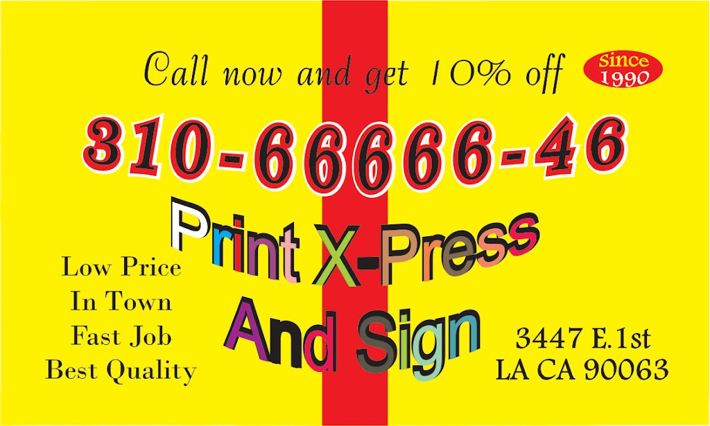 printexpress and sign | 3447 1st St, Los Angeles, CA 90063, USA | Phone: (310) 666-6646