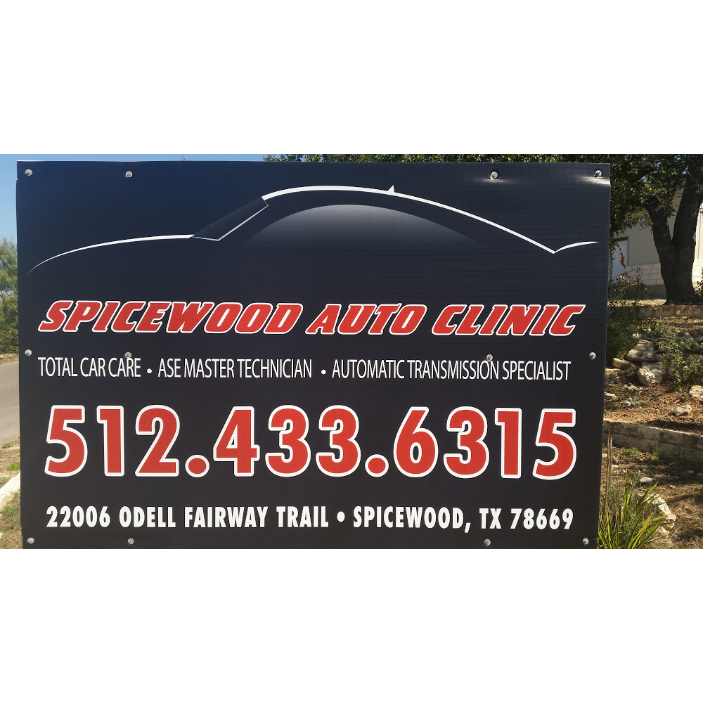 Spicewood Auto Clinic | 22303 State Hwy 71, Spicewood, TX 78669, USA | Phone: (512) 433-6315