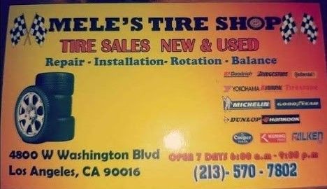 Meles Tire Shop | 4800 W Washington Blvd A, Los Angeles, CA 90016, USA | Phone: (213) 570-7802