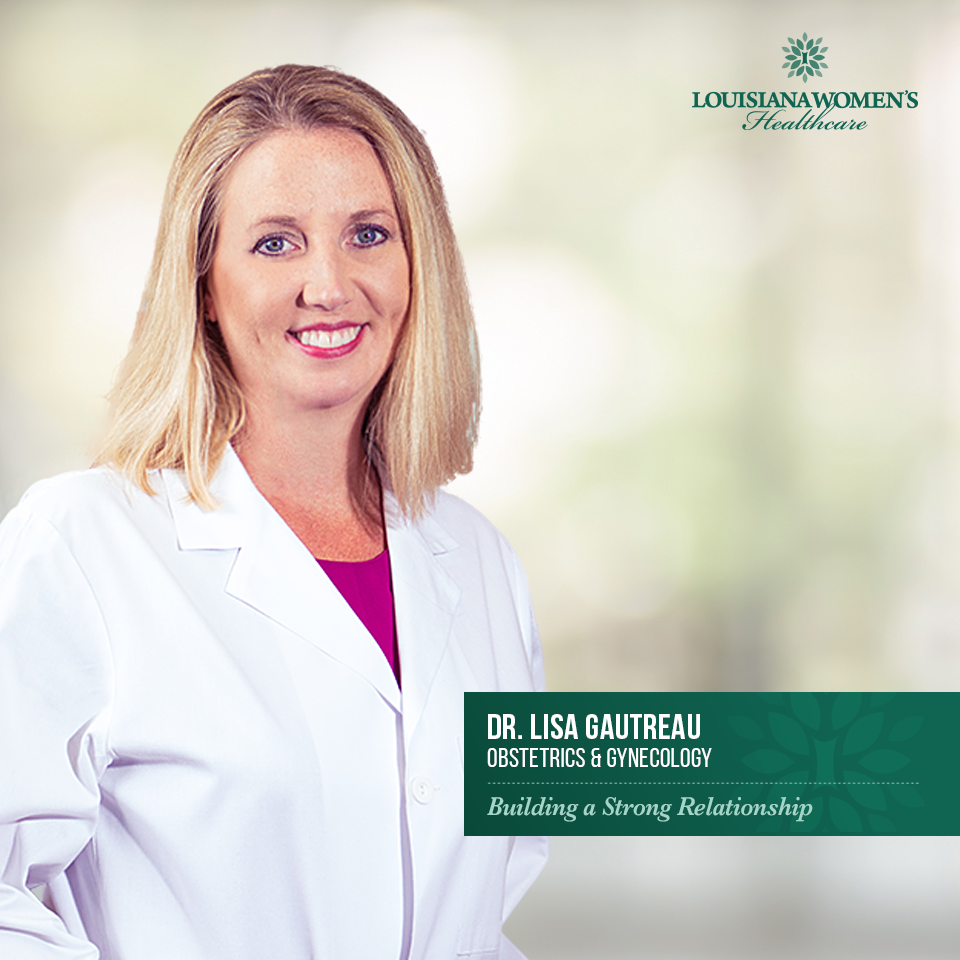 Lisa C Gautreau, MD | 500 Rue De La Vie St #100, Baton Rouge, LA 70817, USA | Phone: (225) 201-2000