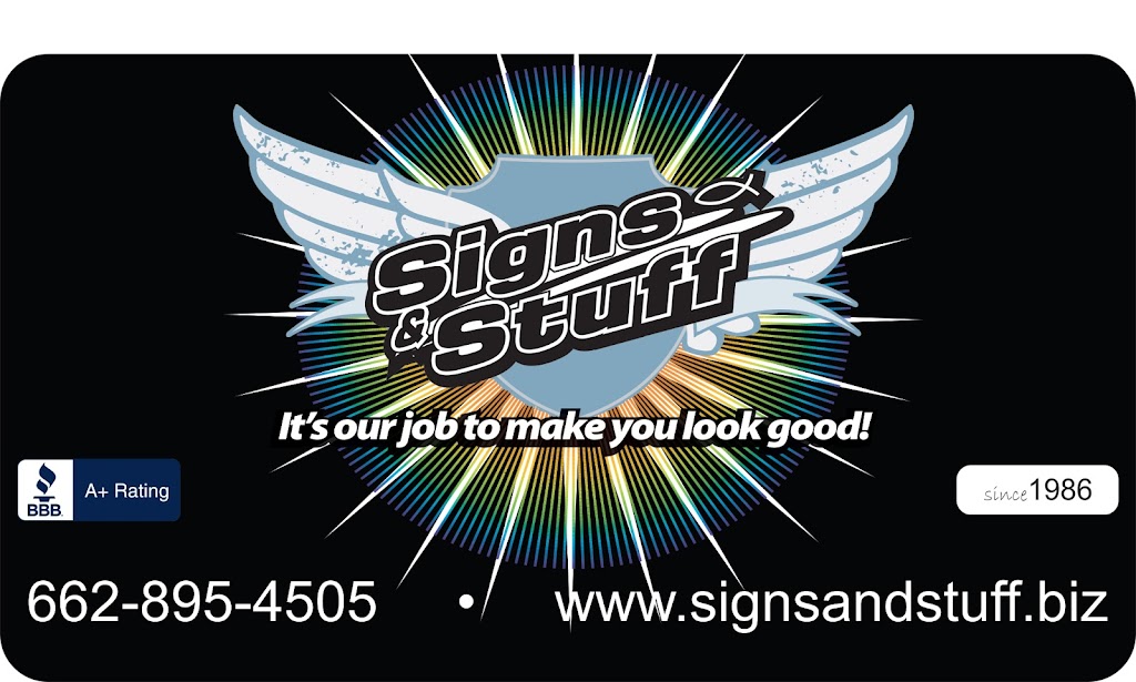 Signs and Stuff, Inc. | 1325 Nesbit Dr, Nesbit, MS 38651, USA | Phone: (662) 895-4505