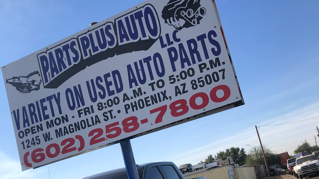 Parts Plus Auto | 1245 W Magnolia St, Phoenix, AZ 85007, USA | Phone: (602) 258-7800