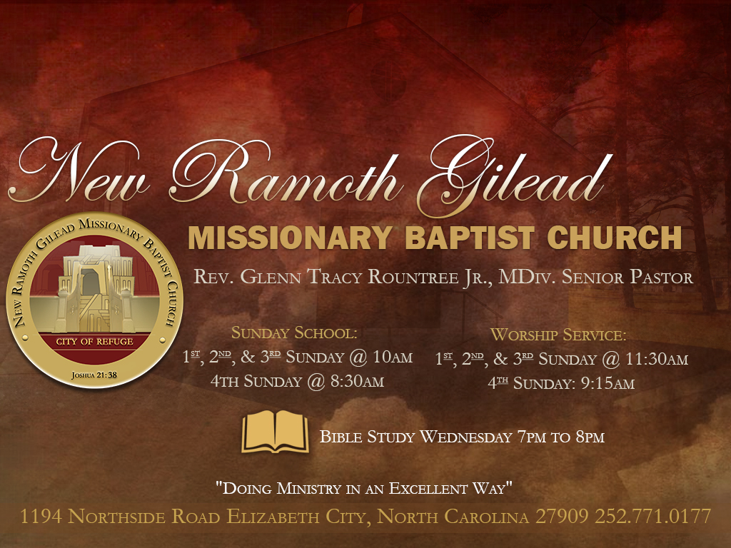 New Ramoth Gilead Baptist Church | 1194 Northside Rd, Elizabeth City, NC 27909, USA | Phone: (252) 771-0177