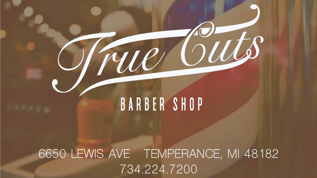 True Cuts Barber Shop | 6650 Lewis Ave, Temperance, MI 48182, USA | Phone: (734) 224-7200