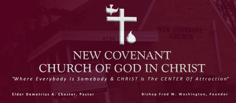 New Covenant Church of God in Christ | 4254 S 15th Ave, Minneapolis, MN 55407, USA | Phone: (612) 827-7107