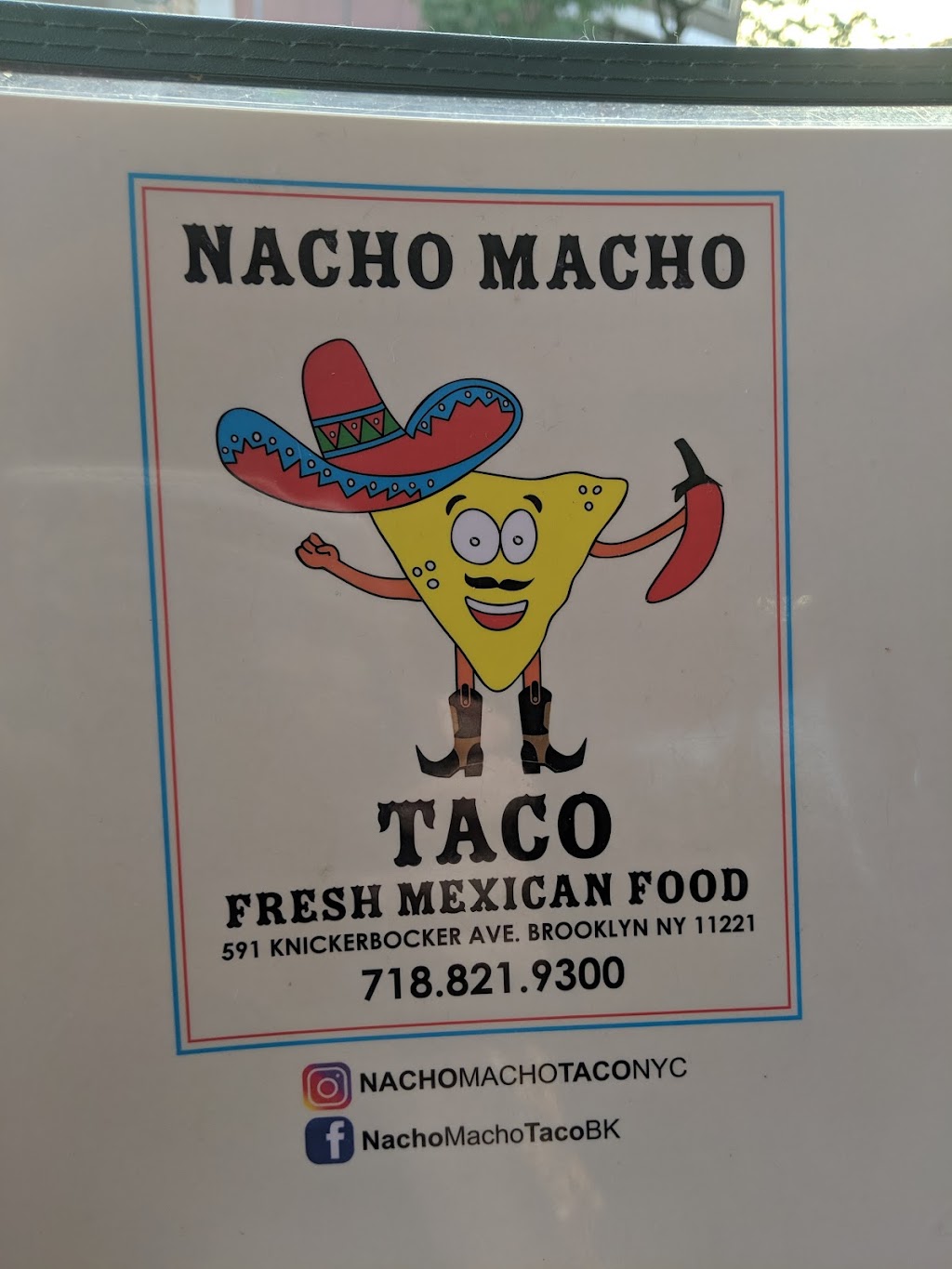 Nacho Macho Taco | 591 Knickerbocker Ave, Brooklyn, NY 11221, USA | Phone: (718) 821-9300