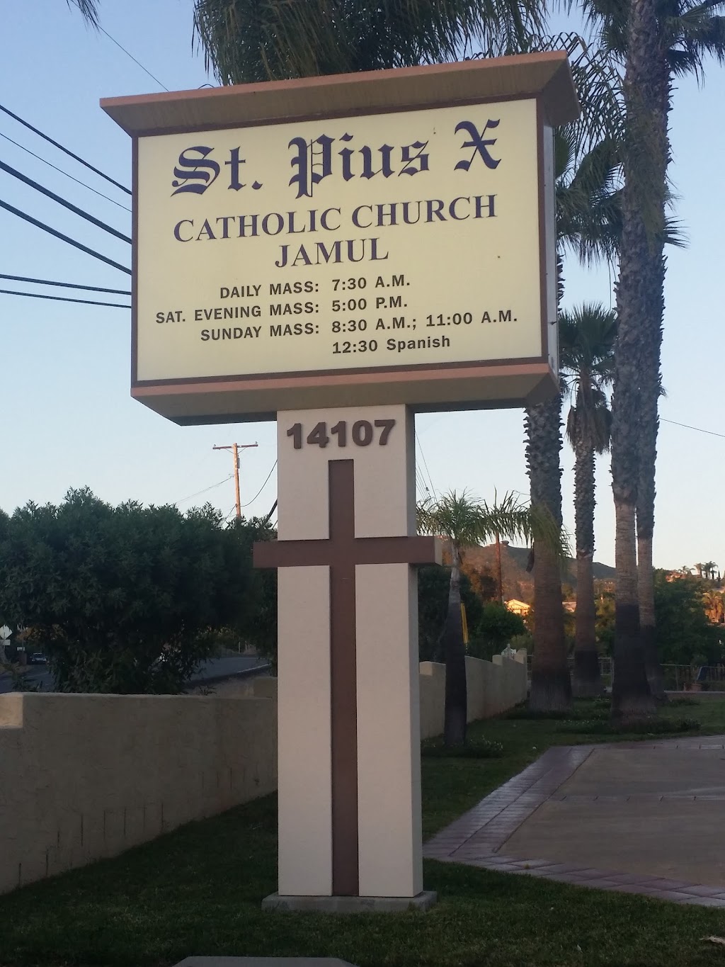 St Pius X Catholic Church | 14107 Lyons Valley Rd, Jamul, CA 91935 | Phone: (619) 669-0085