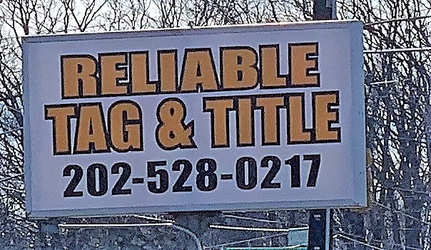 Reliable Tag and Title LLC | 6716 Livingston Rd, Oxon Hill, MD 20745, USA | Phone: (301) 753-7926