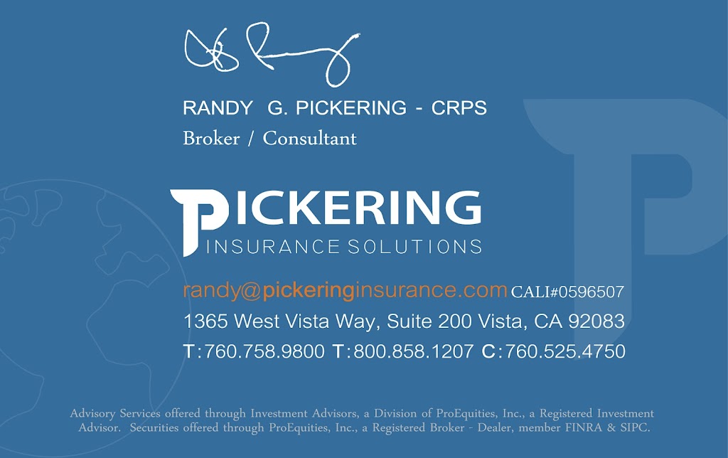 Pickering Insurance Services Inc. | 911 Hacienda Dr suite d, Vista, CA 92081, USA | Phone: (800) 858-1207