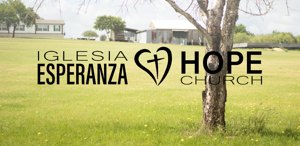 Hope Church / Iglesia Esperanza | 3310 Dacy Ln, Kyle, TX 78640, USA | Phone: (512) 256-0177